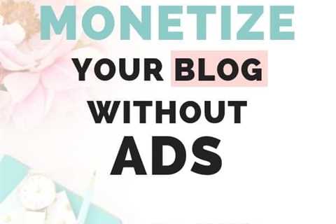 How to Get Ads on Your Blog