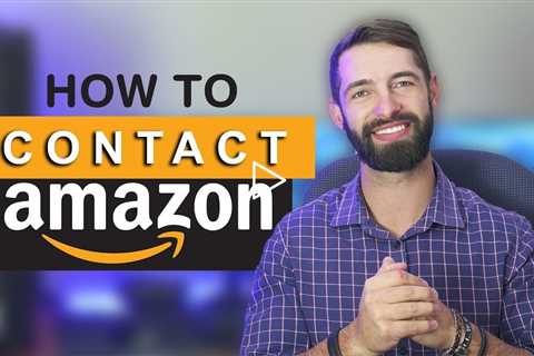 How to Contact Amazon Seller Support with These 2 Methods | 2022