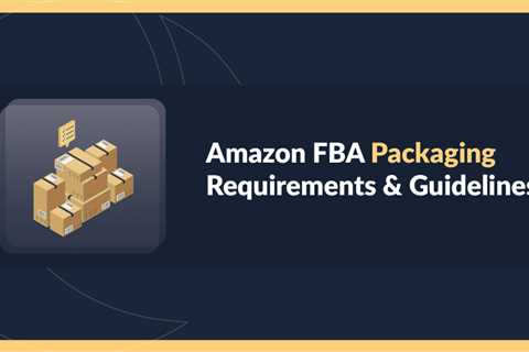 How to Start Your Amazon FBA Business