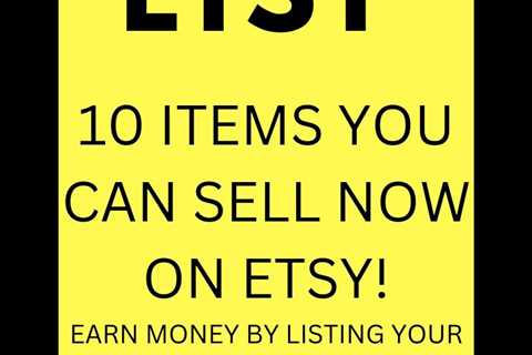 Top 5 Things You Can Sell