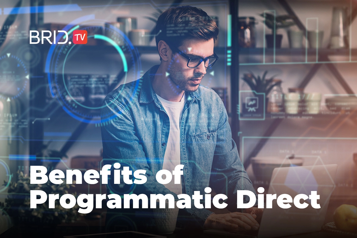 Benefits of Programmatic Direct for Publishers