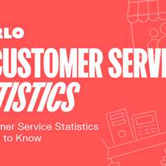 10 Customer Service Statistics You Need to Know in 2023 [Infographic]