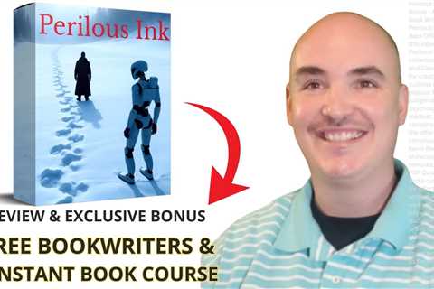 Perilous Ink Review Bonus – AI Thriller Book Writing Prompts Perilous Ink Demo Back Office Tutorial