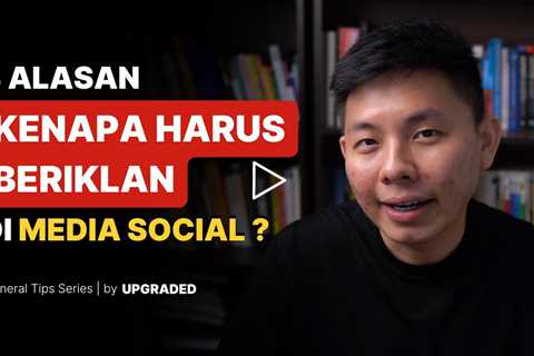 3 Alasan Kenapa Kamu Harus Beriklan di Media Sosial