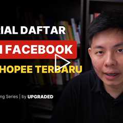 Tutorial Cara Daftar Iklan Facebook CPAS Shopee Terbaru