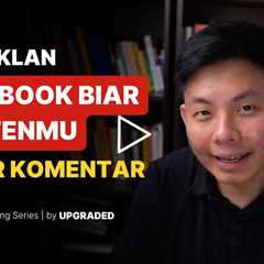 Cara Iklan Facebook Biar Kontenmu Banjir Komentar