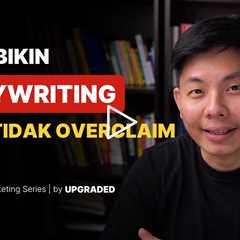 Cara Bikin Copywriting yang Tidak Overclaim